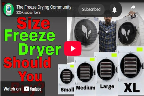 Which Size Freeze Dryer Is Right For You?