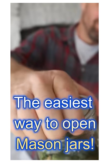 The Easiest Way to Open a Sealed Mason Jar